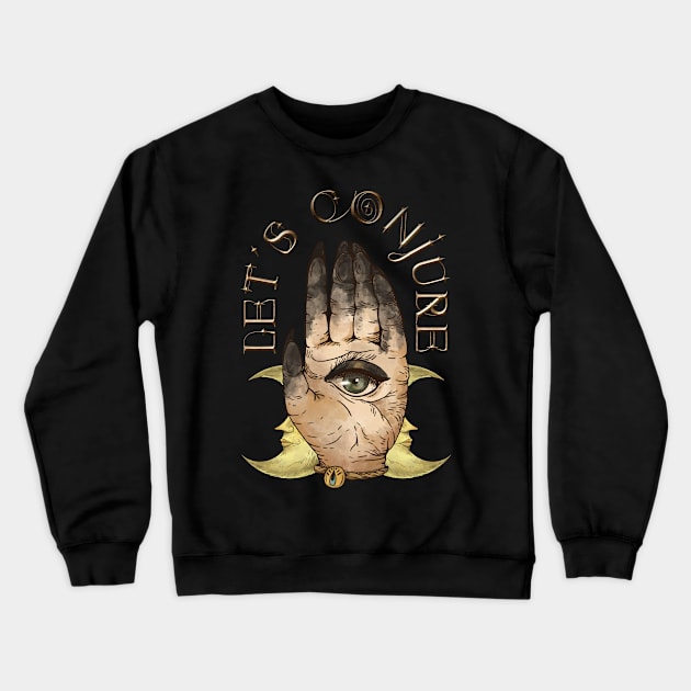 Let's conjure Crewneck Sweatshirt by onemoremask